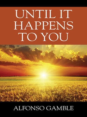 cover image of Until It Happens to You
